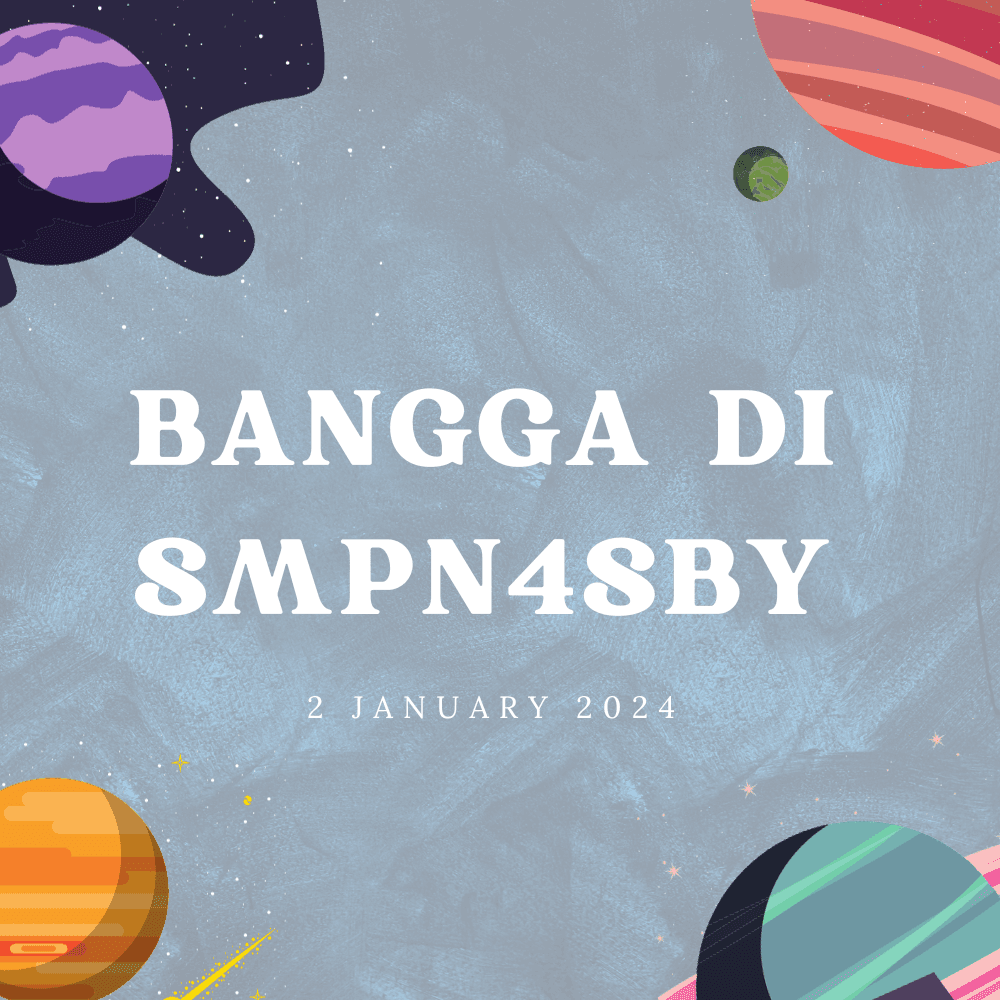 BANGGA DI SMPN4SBY