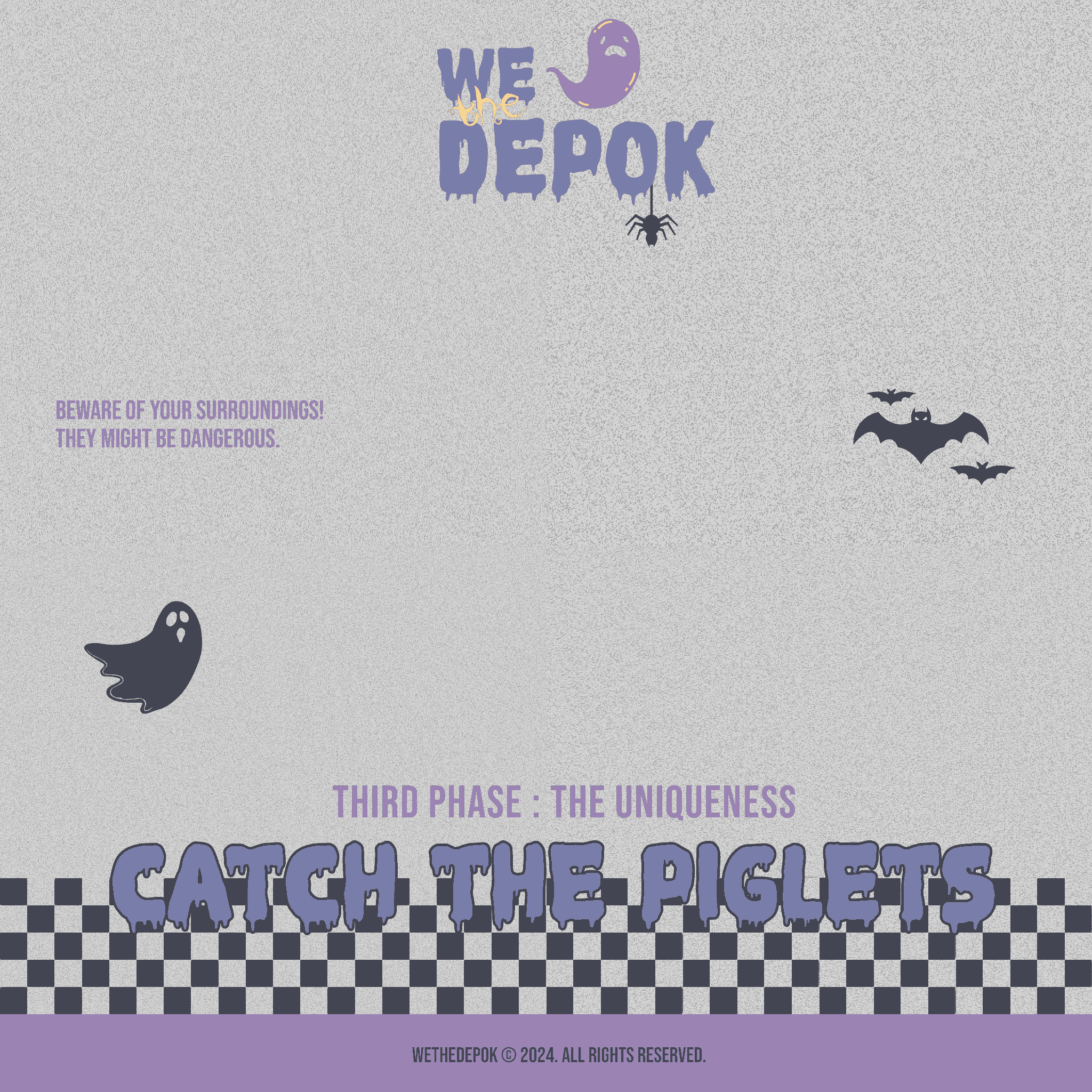 Third Phase : Hunt the Piglets