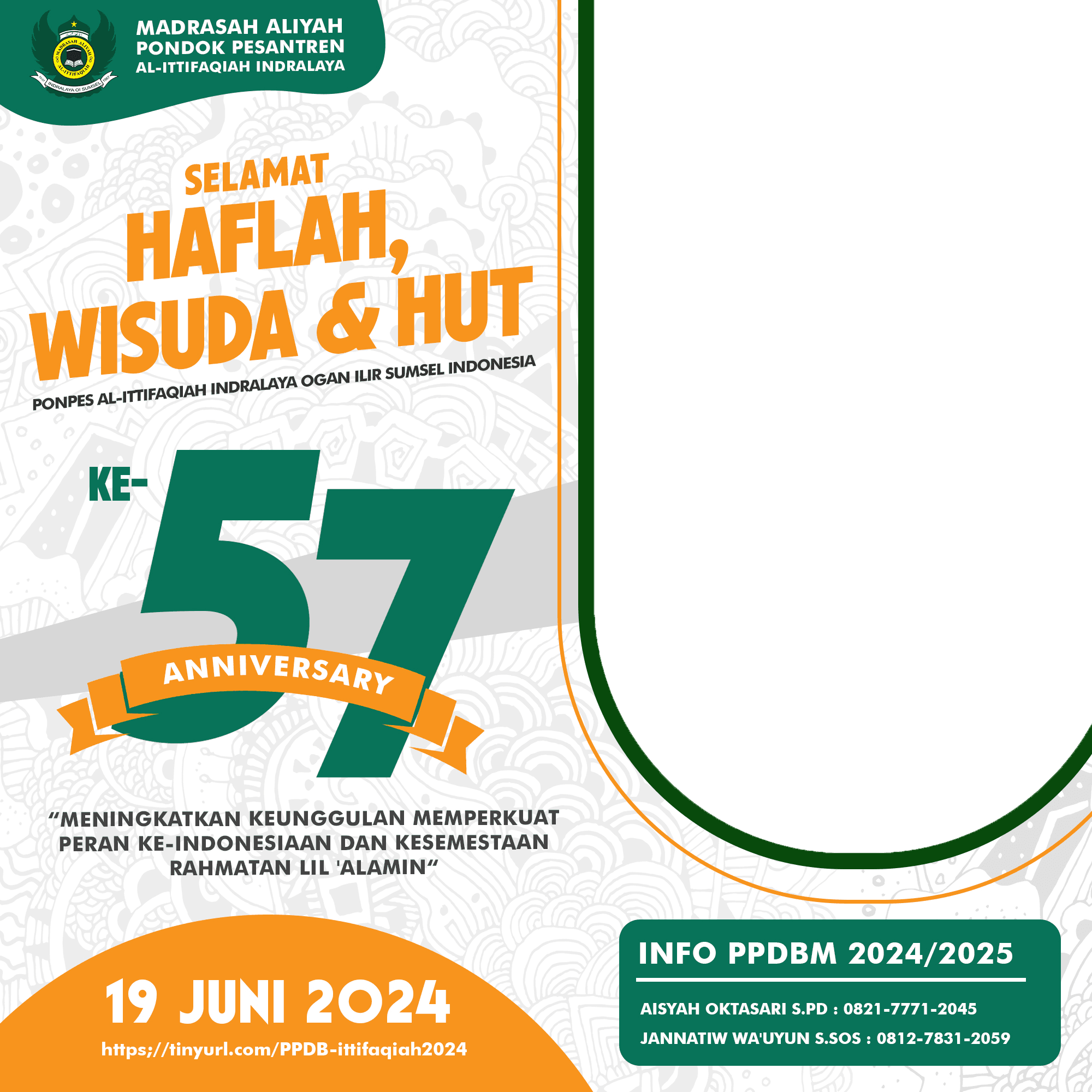 ANNIVERSARY 57th AL ITTIFAQIAH