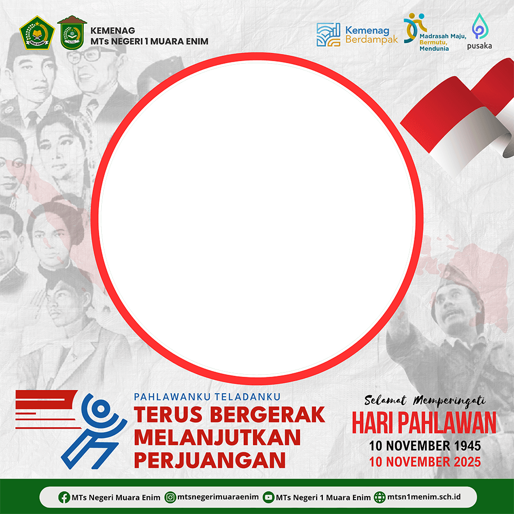 Hari Pahlawan Nasional Tahun 2025 MTs Negeri 1 Muara Enim