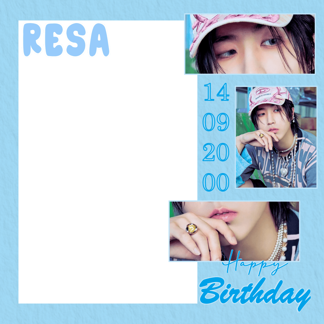 RESA BDAY!