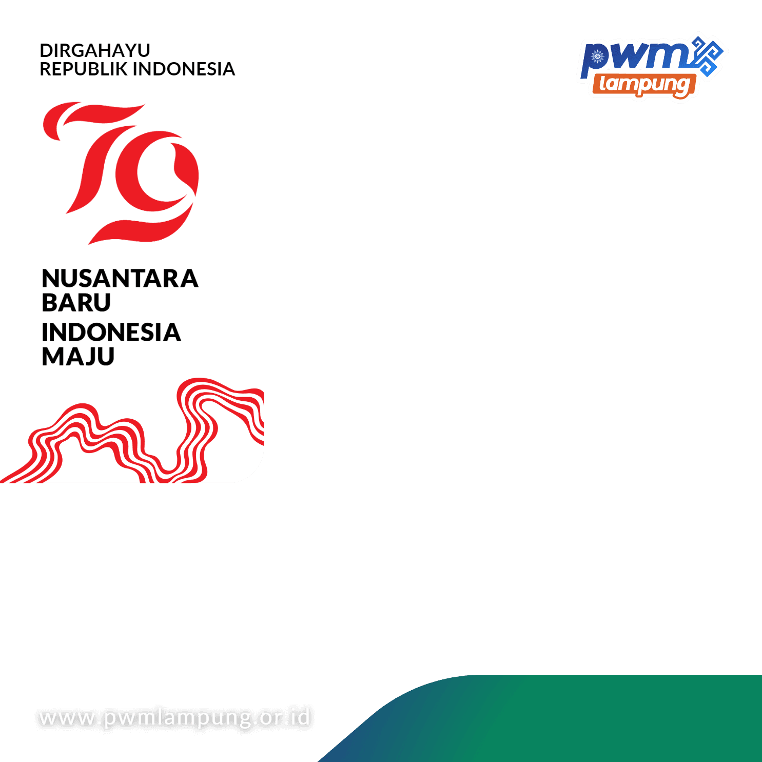 HUT RI Ke-79 - Pimpinan Wilayah Muhammadiyah Lampung
