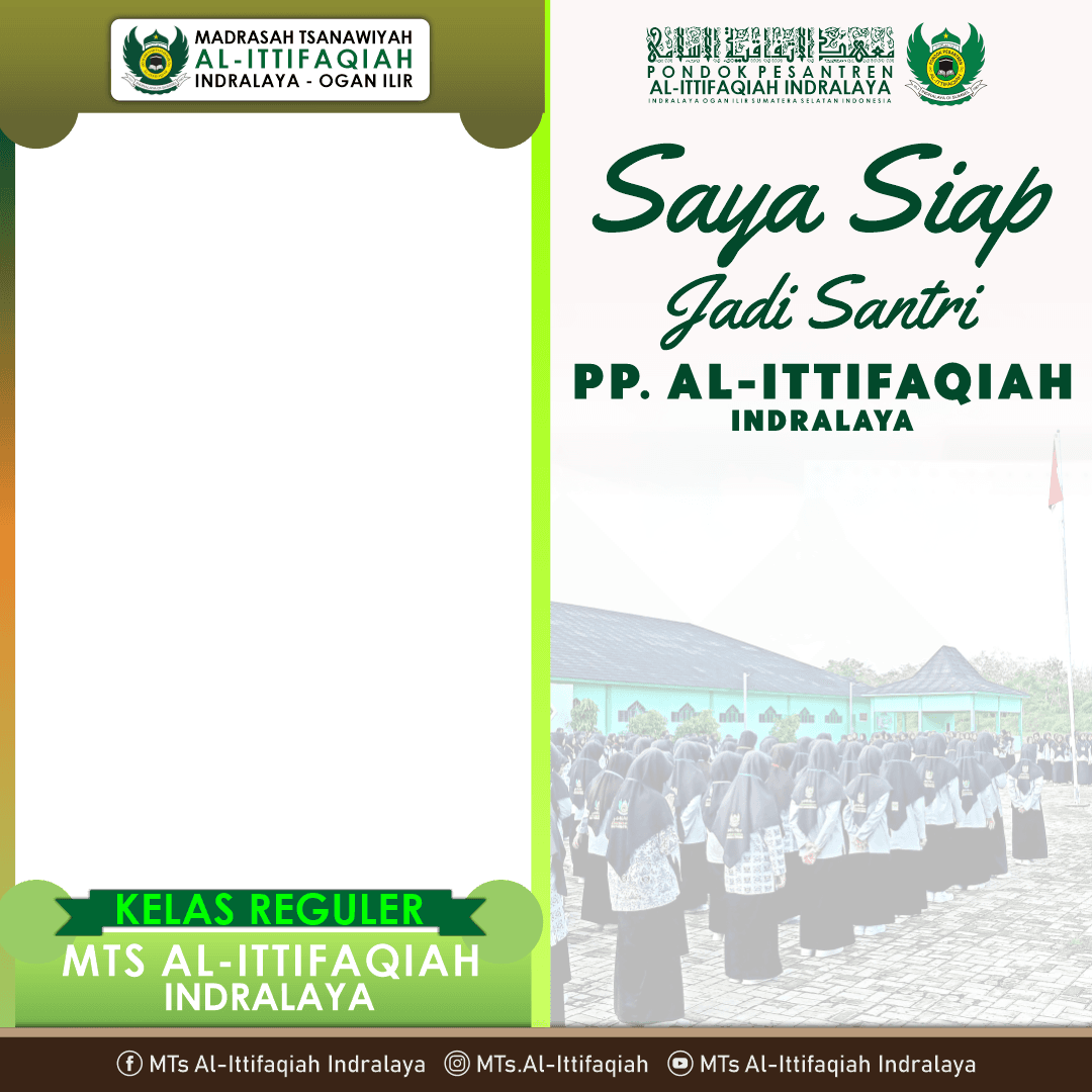 SIAP JADI SANTRI PP. AL-ITTIFAQIAH