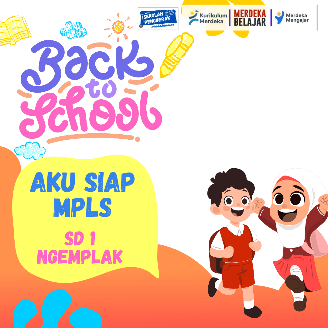 SIAP MPLS SD 1 NGEMPLAK 