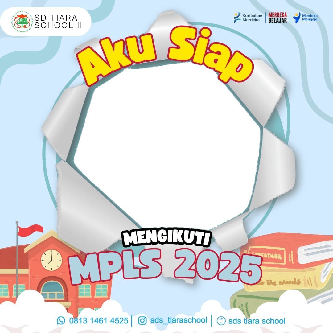 Mpls tahun 2025 SD Tiara School II