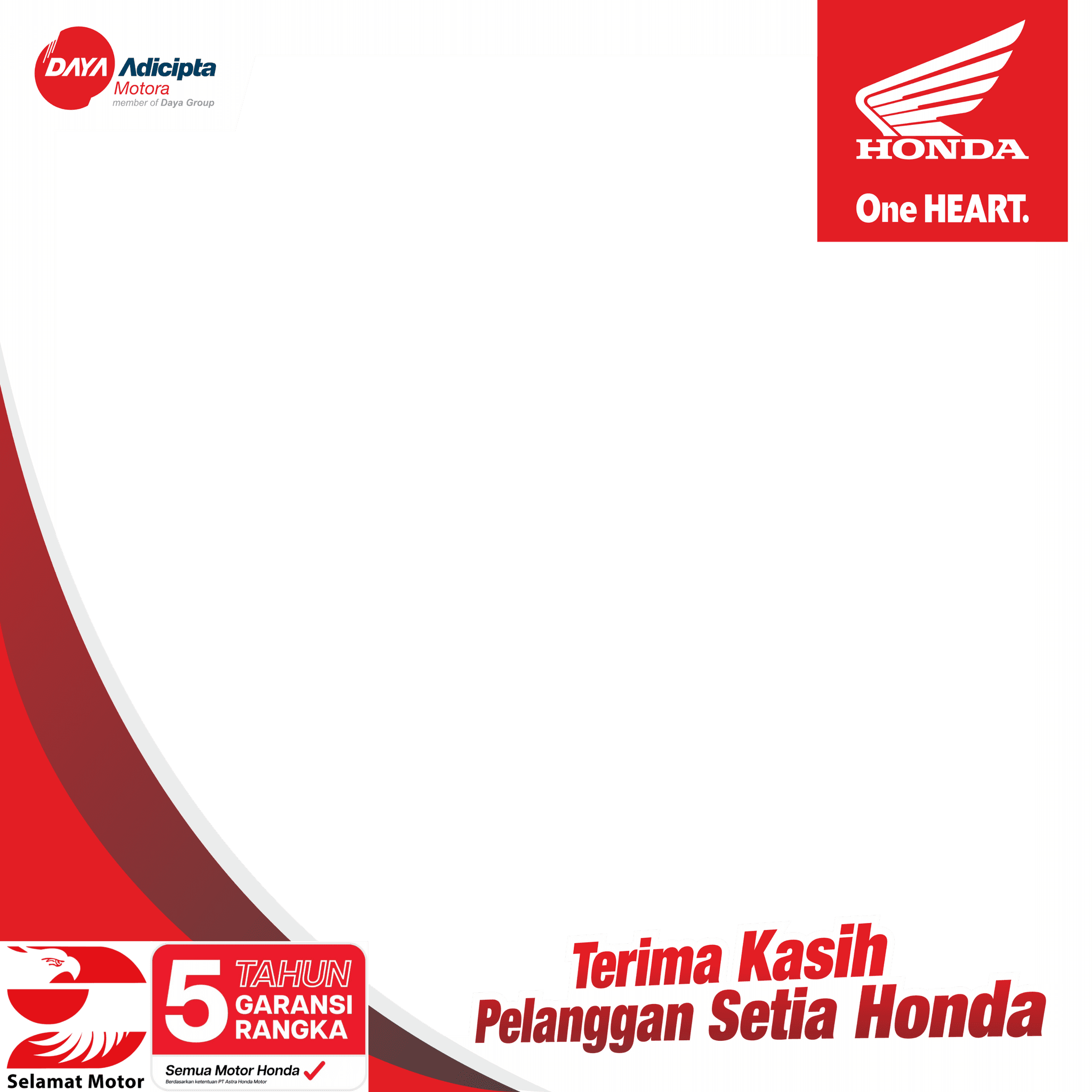 terima kasih pelanggan setia selamat motor