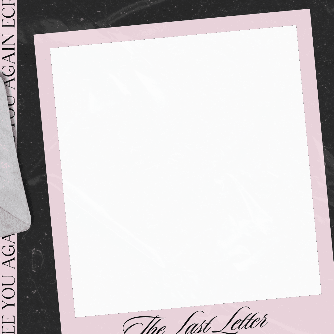 The Last Letter.