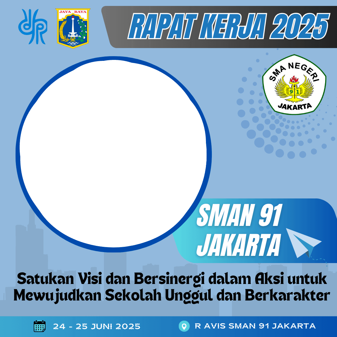 RAKER SMAN 91 JAKARTA TAHUN 2025