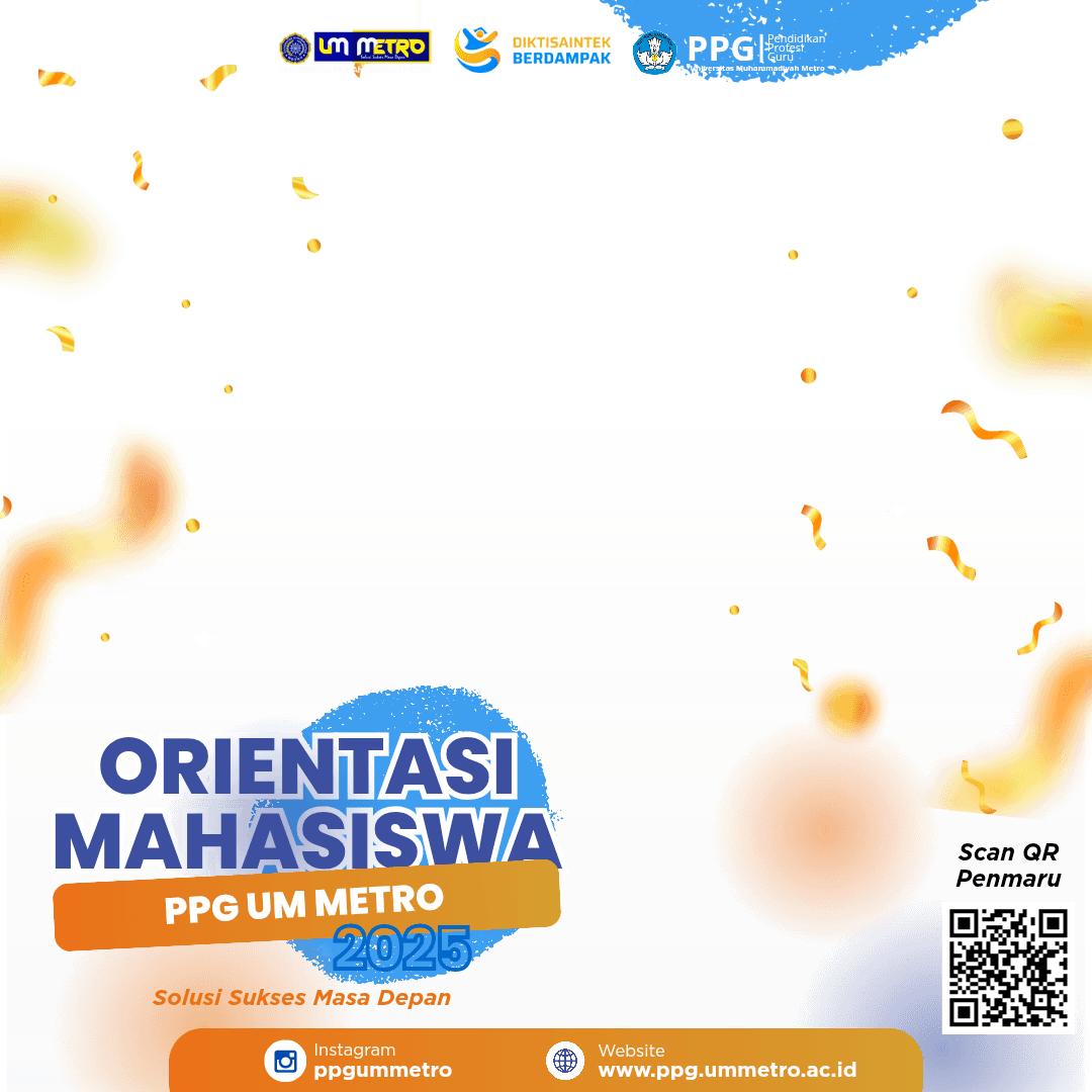 Orientasi PPG UM Metro 2025