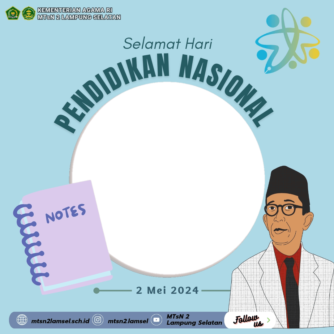 Hari Pendidikan Nasional 2024 - MTsN 2 Lamsel
