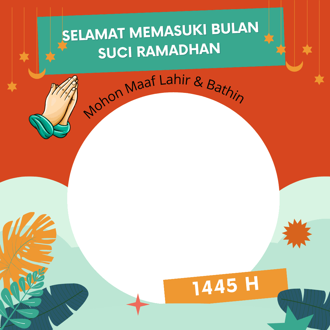 Selamat Memasuki Bulan Suci Ramadhan 1445 H
