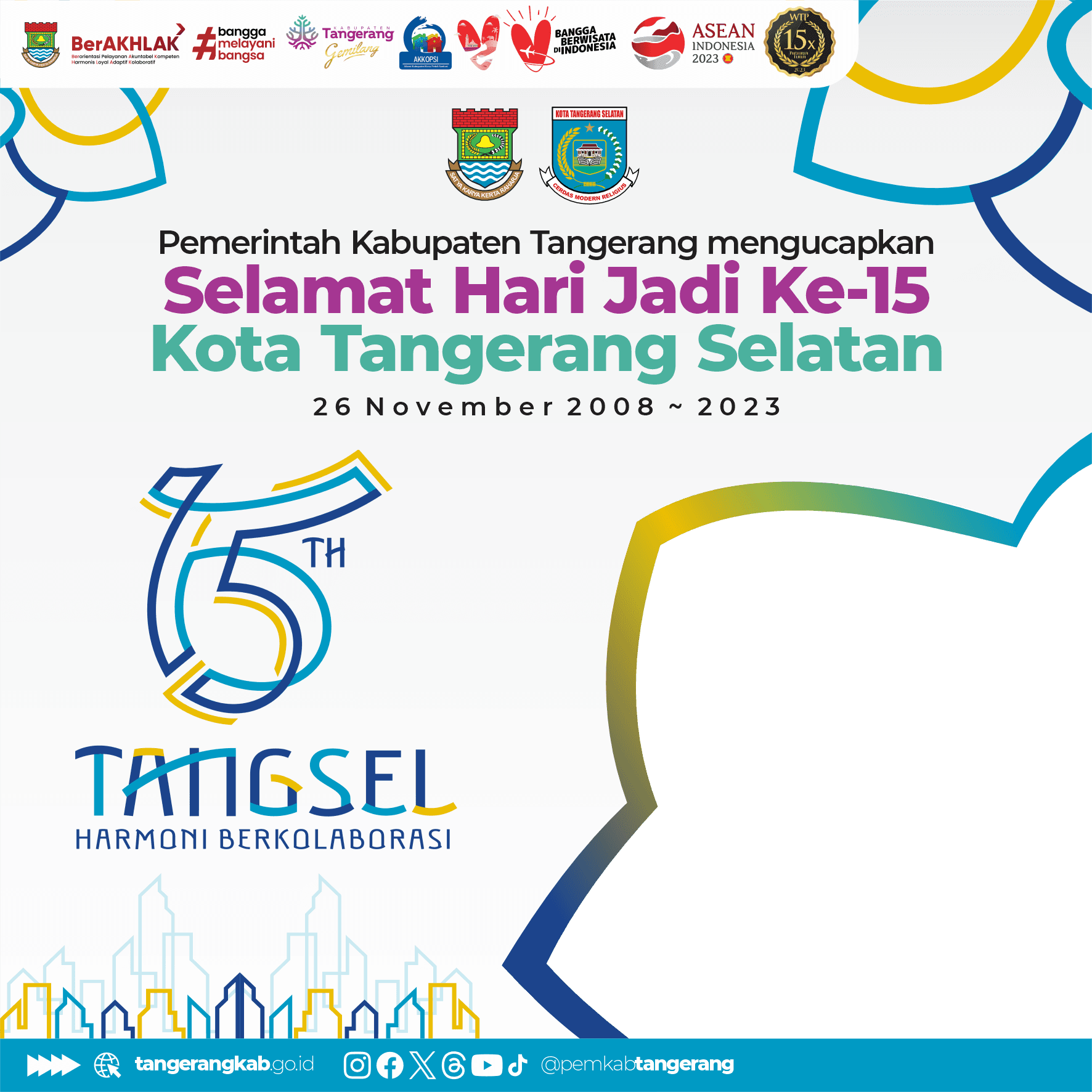 Ucapan HUT Ke-15 Kota Tangerang Selatan dari Pemkab Tangerang