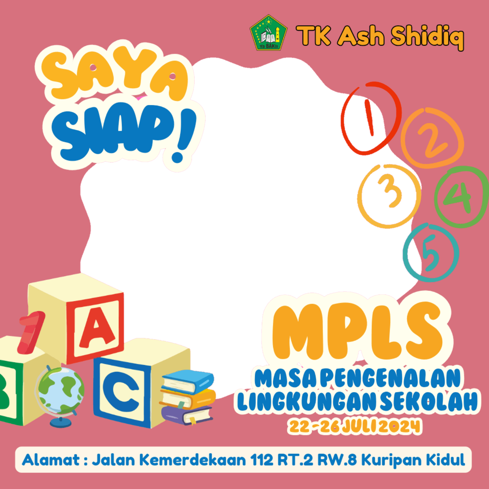 Masa Pengenalan Lingkungan Sekolah TK ASH SHIDIQ