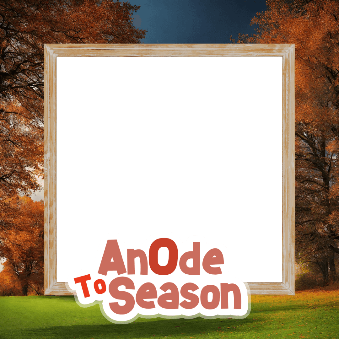 An Ode To Season