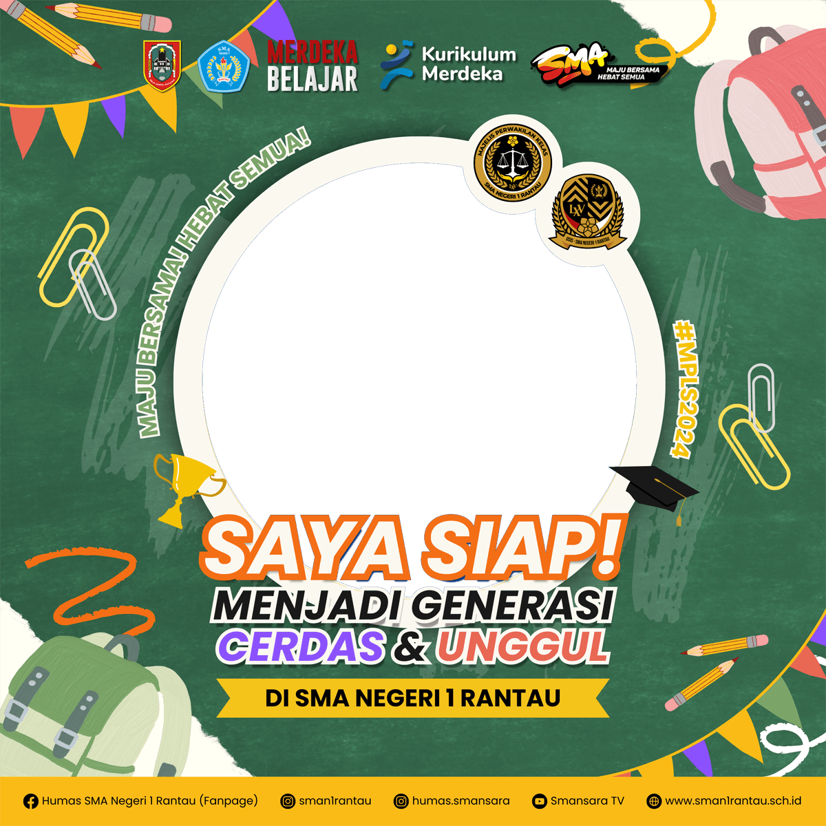 MPLS 2024 SMAN 1 Rantau