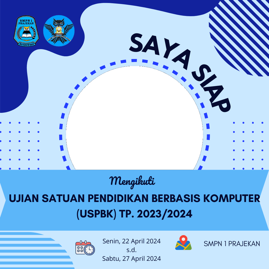 SIAP MENGIKUTI USPBK