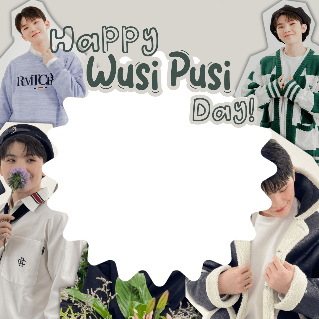 Wusi Birthday! 