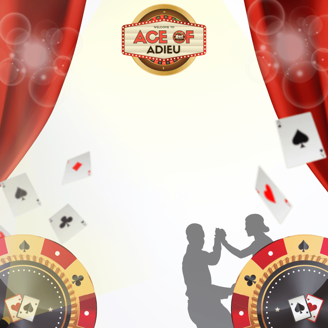 Last Event ACE OF ADIEU