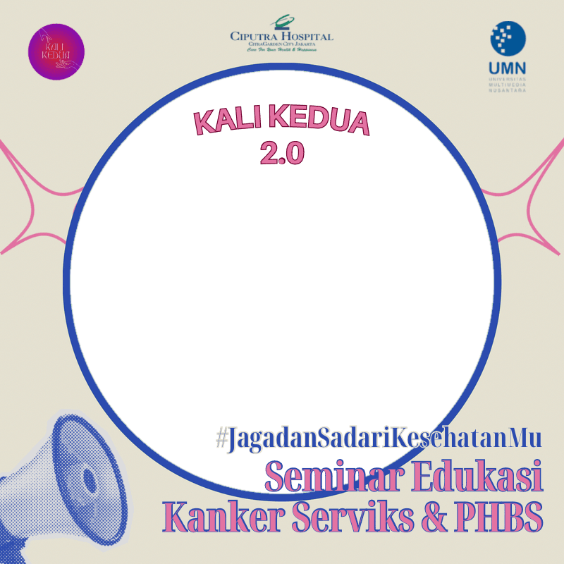 Kali Kedua 2.0: Kanker Serviks & PHBS