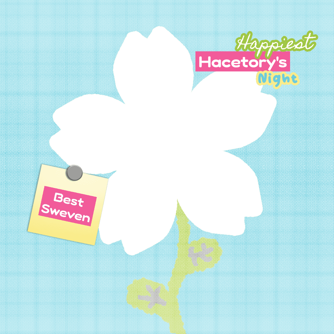Hacetory's Happiest Night!