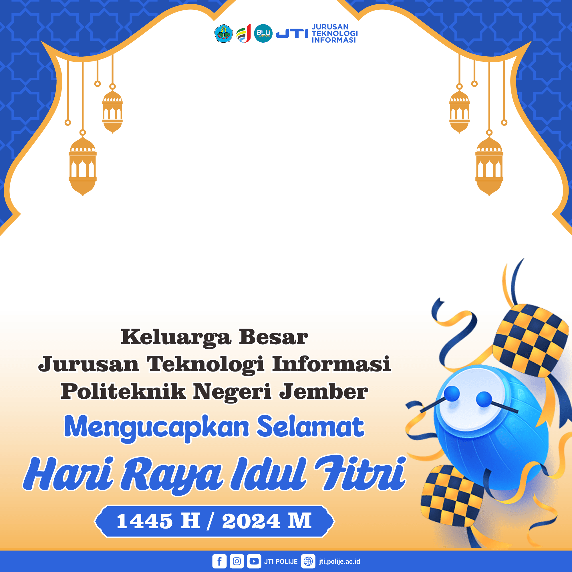 Selamat Idul Fitri 1445 H/2024 M