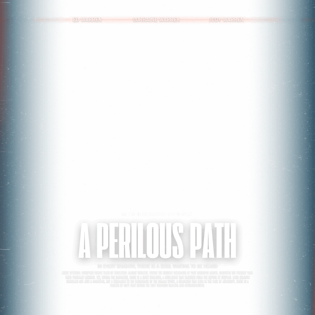 A PERLIOUS PATH