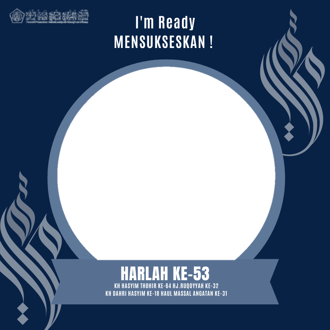 Harlah Pp Asaasunnajaah ke-53 Dan Haul Masyayikh 