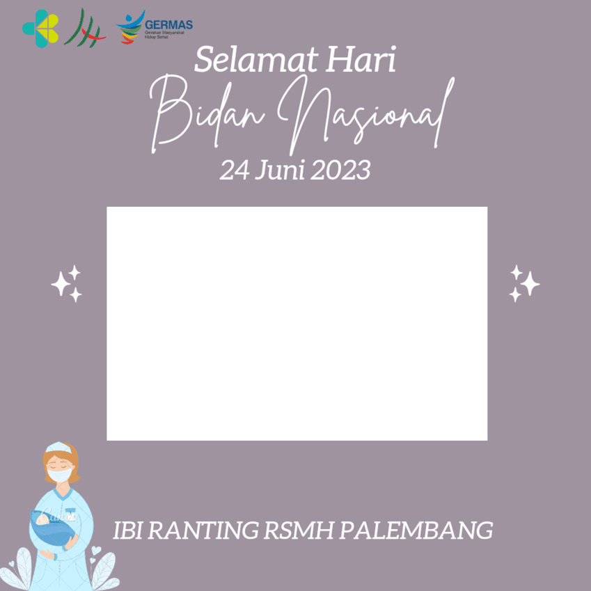 Selamat Hari Bidan Nasional_ibirsmhplg