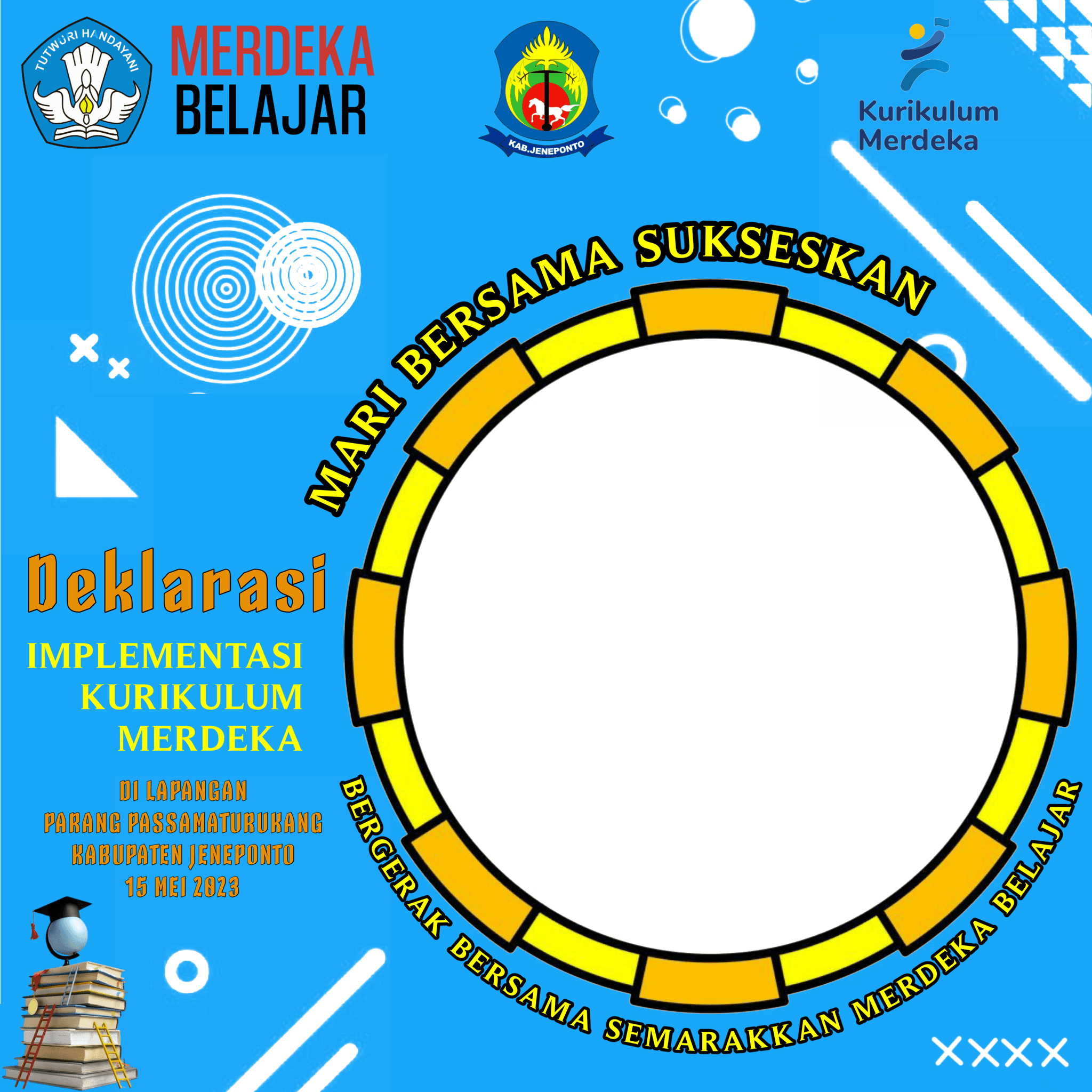 Mari Bersama Sukseskan Deklarasi Implementasi Kurikulum Merdeka