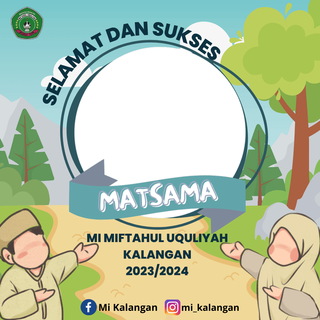 Selamat dan Sukses Matsama MI MU 2023