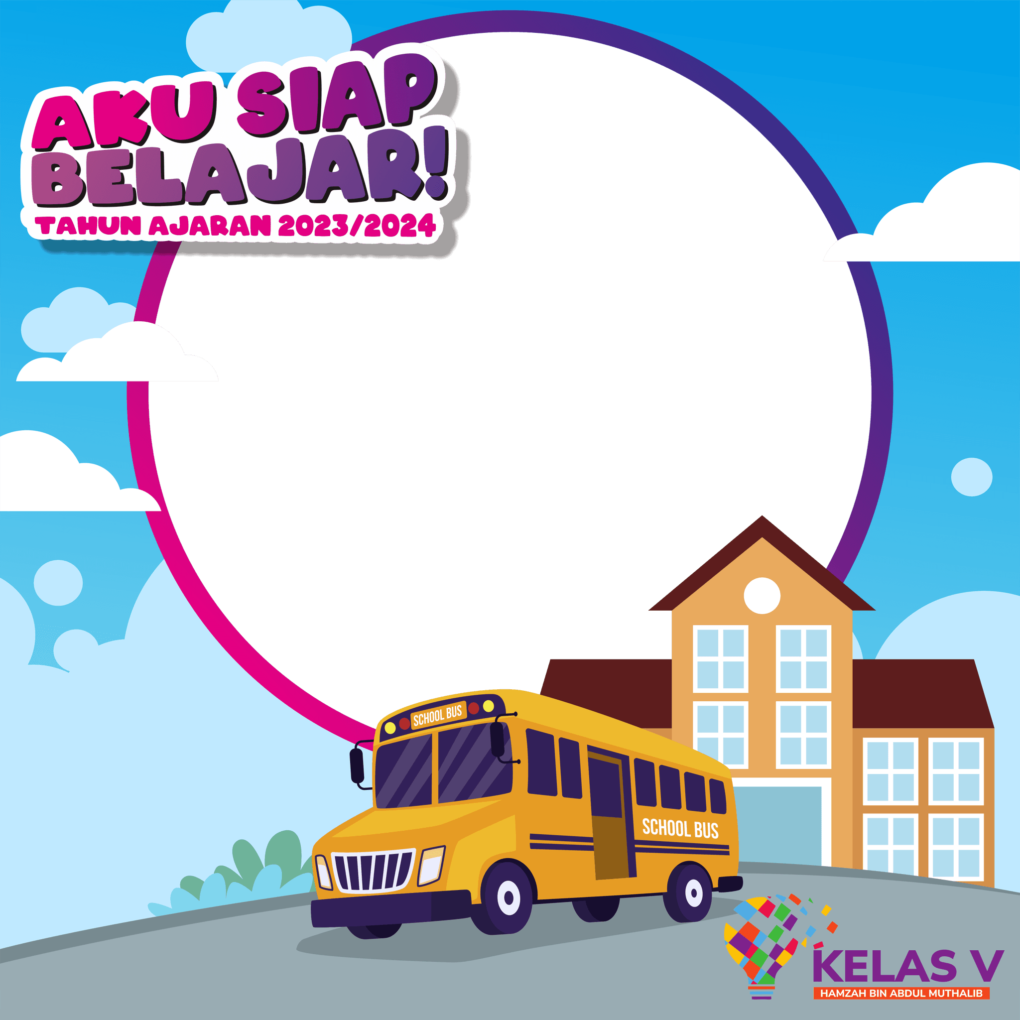KELAS 5 HAMZAH BIN ABDUL MUTHALIB