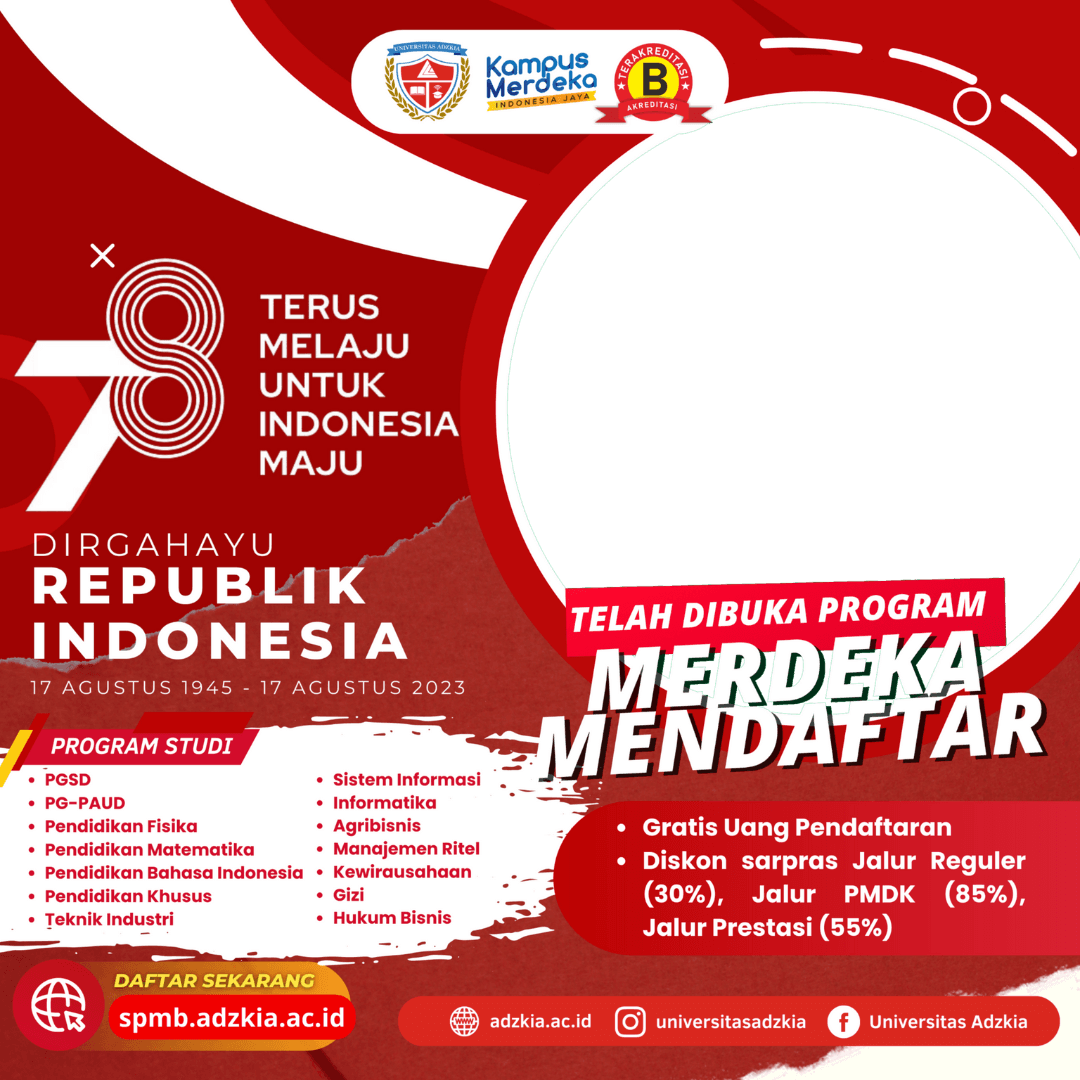 Merdeka Mendaftar Universitas Adzkia