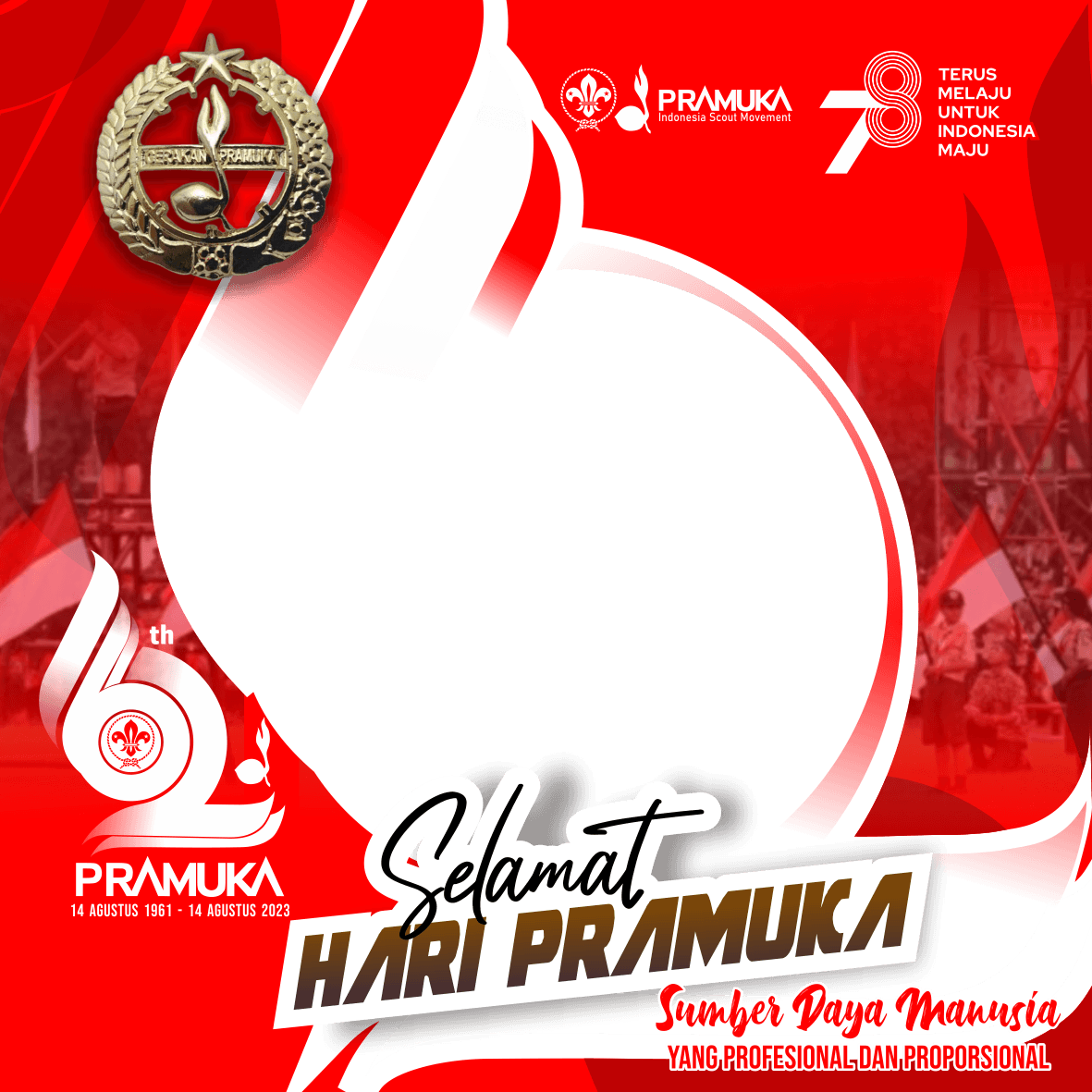 SELAMAT HARI PRAMUKA 