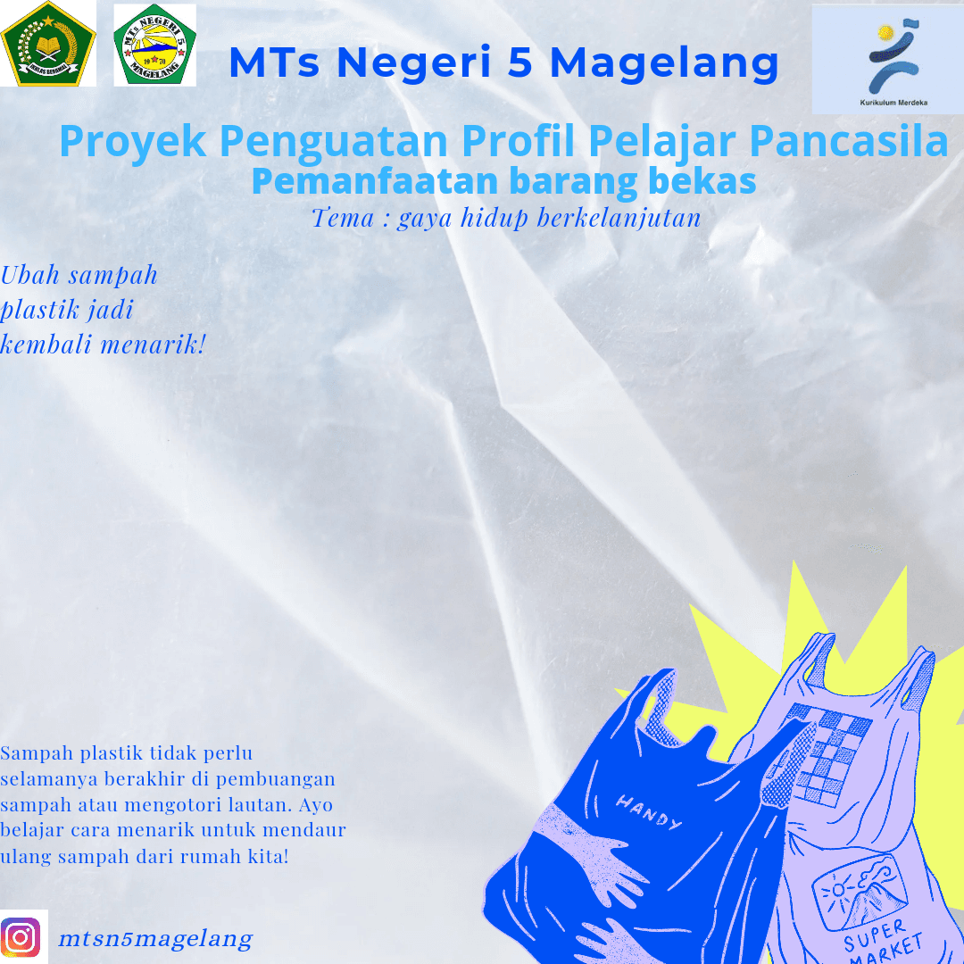 Proyek penguatan profil pelajar pancasila mtsn 5 magelang
