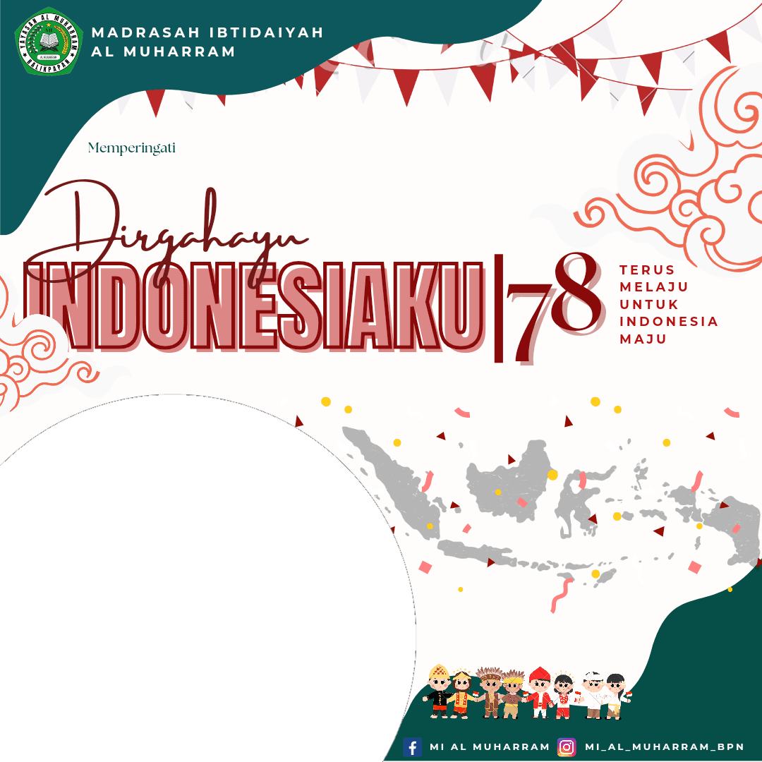Dirgahayu Indonesiaku ke-78 mialmuharram 2023