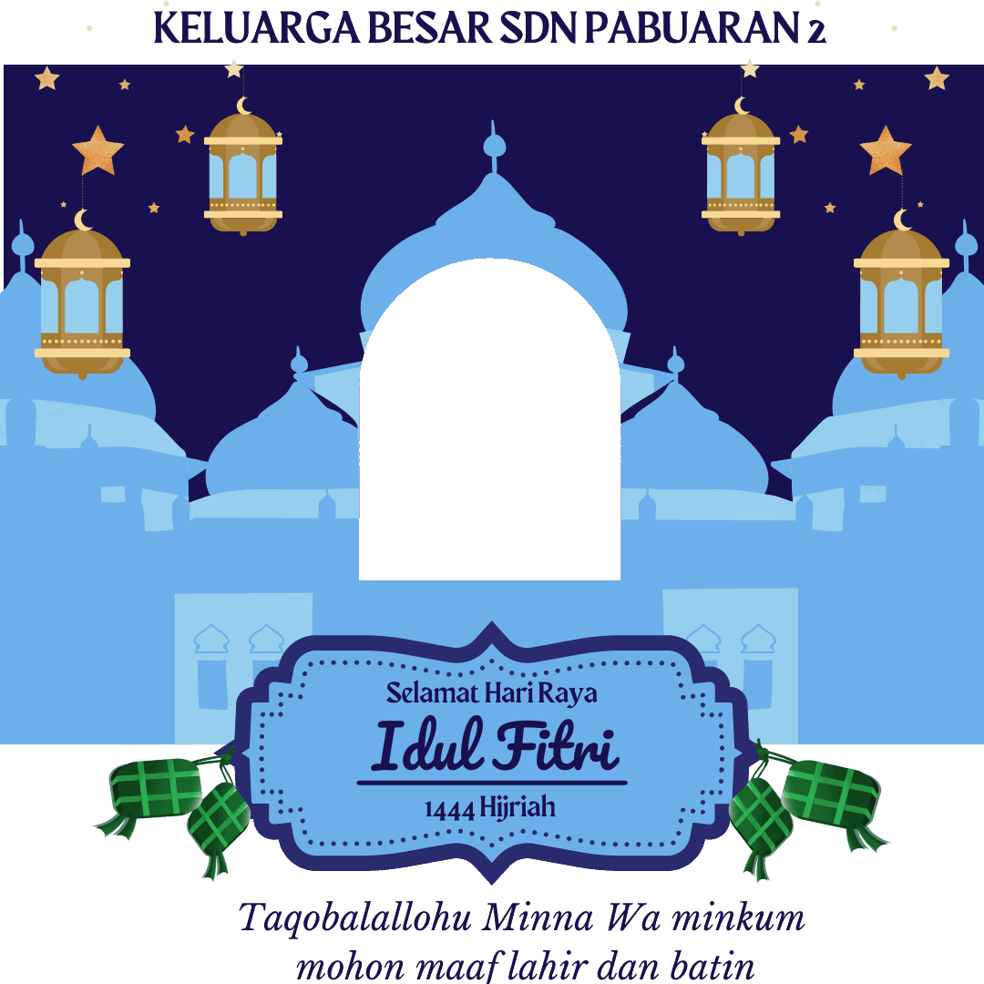 Selamat Hari Raya Idul Fitri