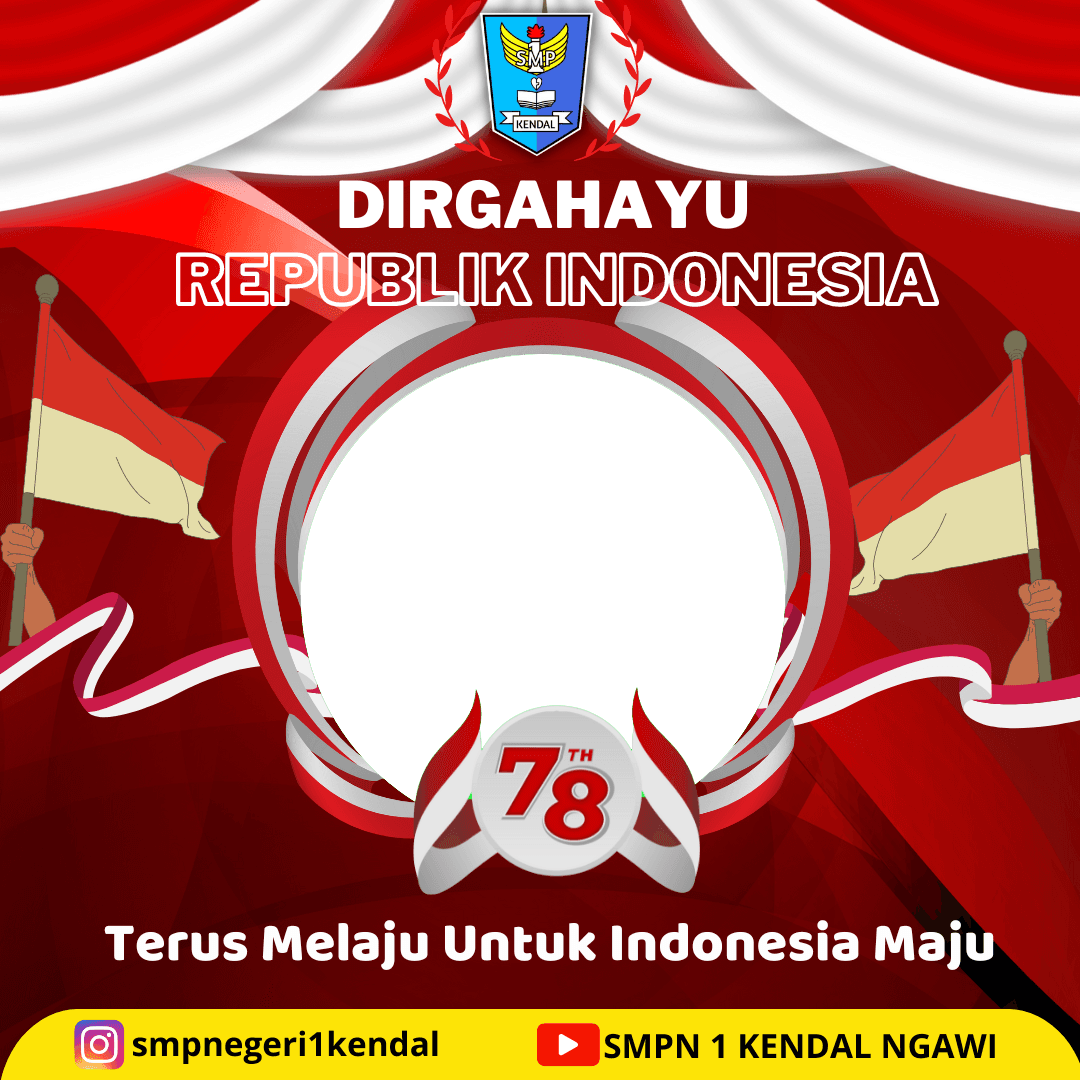 HUT RI Ke-78, Dirgahayu Indonesiaku