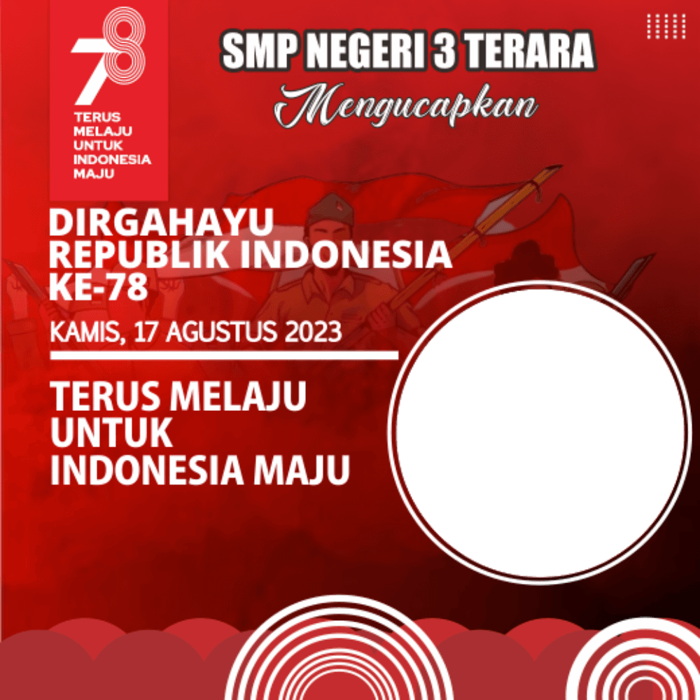 SMPN 3 TERARA HUT RI KE-78