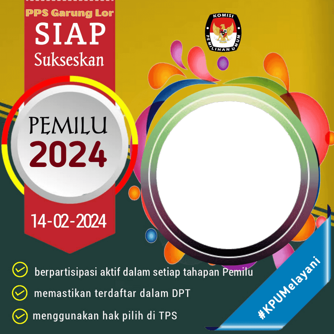 SUKSES PEMILU 2024 PPS GARUNG LOR