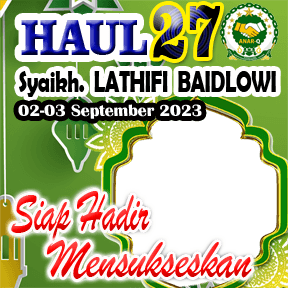 HAUL KE 27 KH. LATHIFI BAIDLOWI