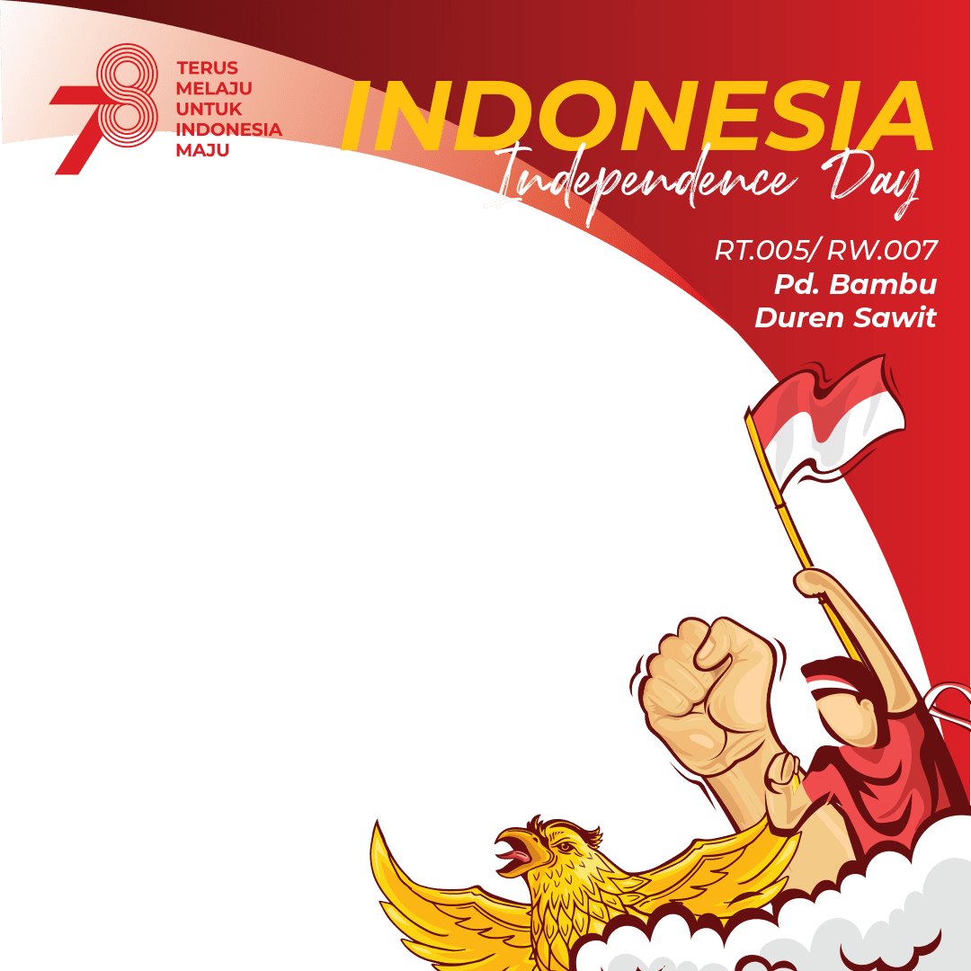 INDONESIA Independence Day RT. 005/ RW. 007 Pd. Bambu