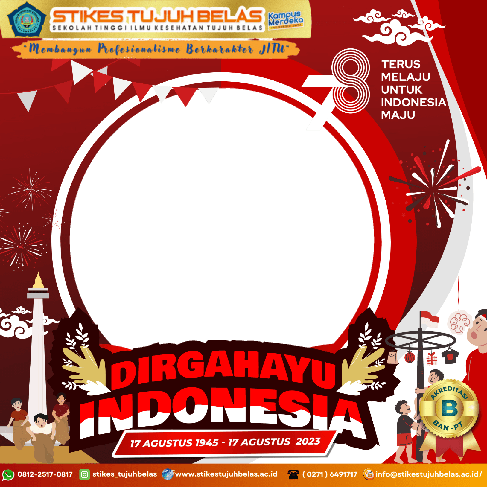 DIRGAHAYU INDONESIAKU KE-78