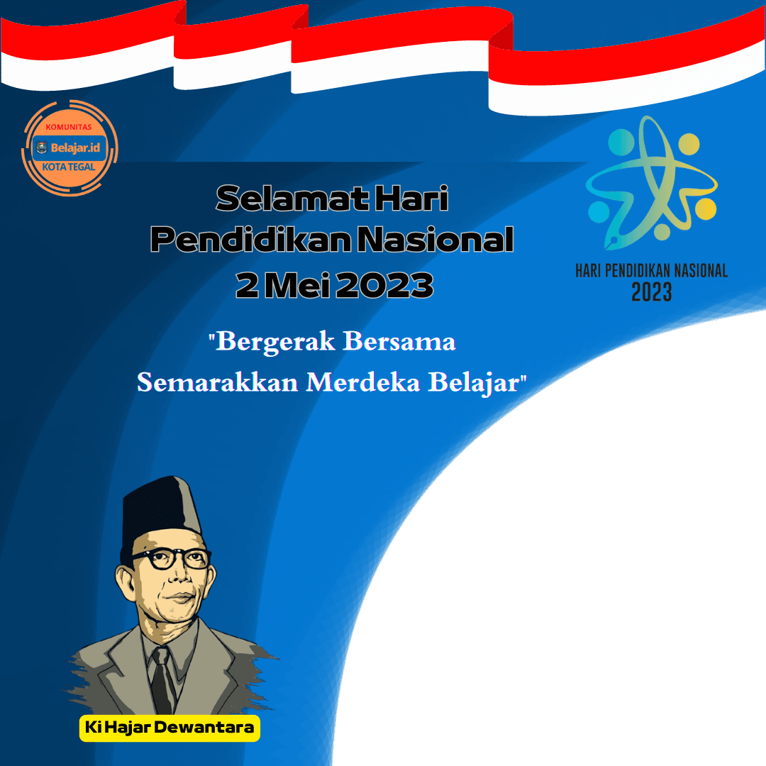 Selamat Hari Pendidikan Nasional 2023