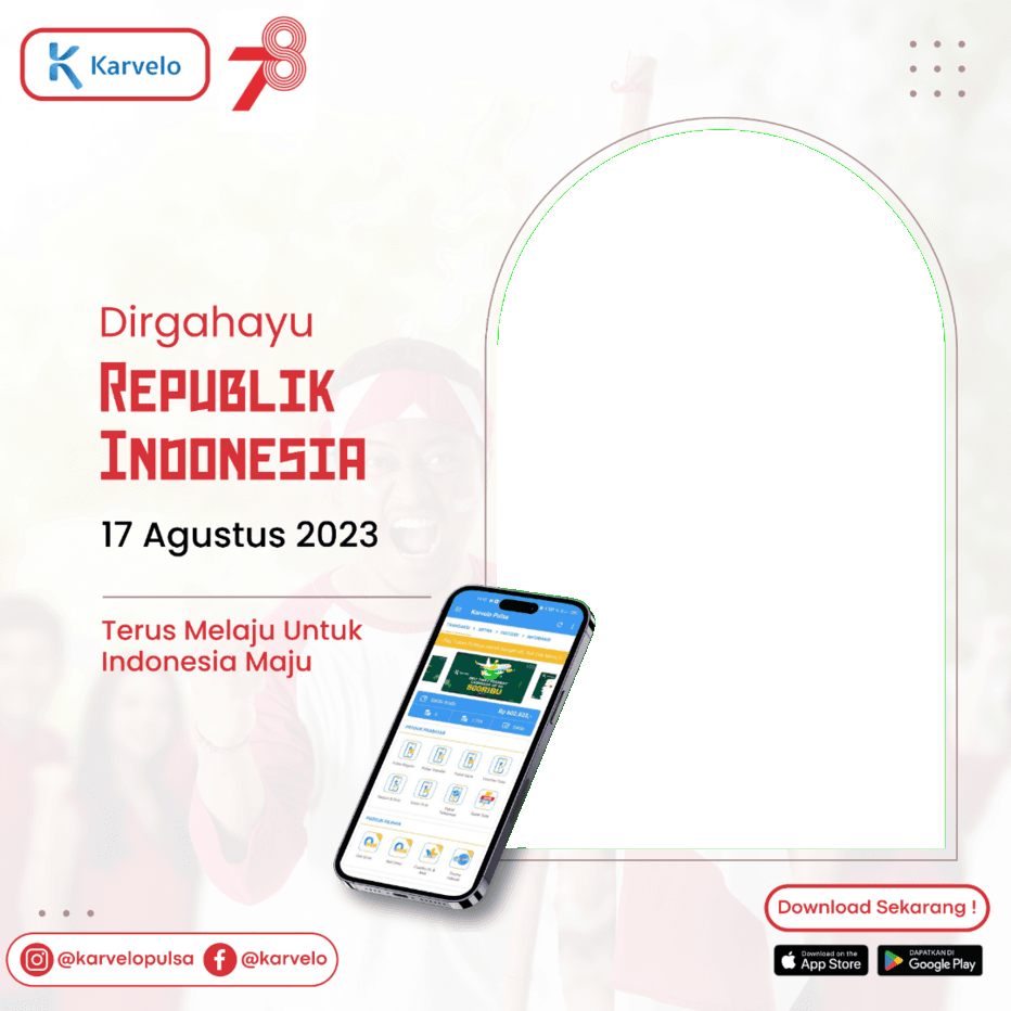 HUT KEMERDEKAAN RI KE 78 BERSAMA KARVELO
