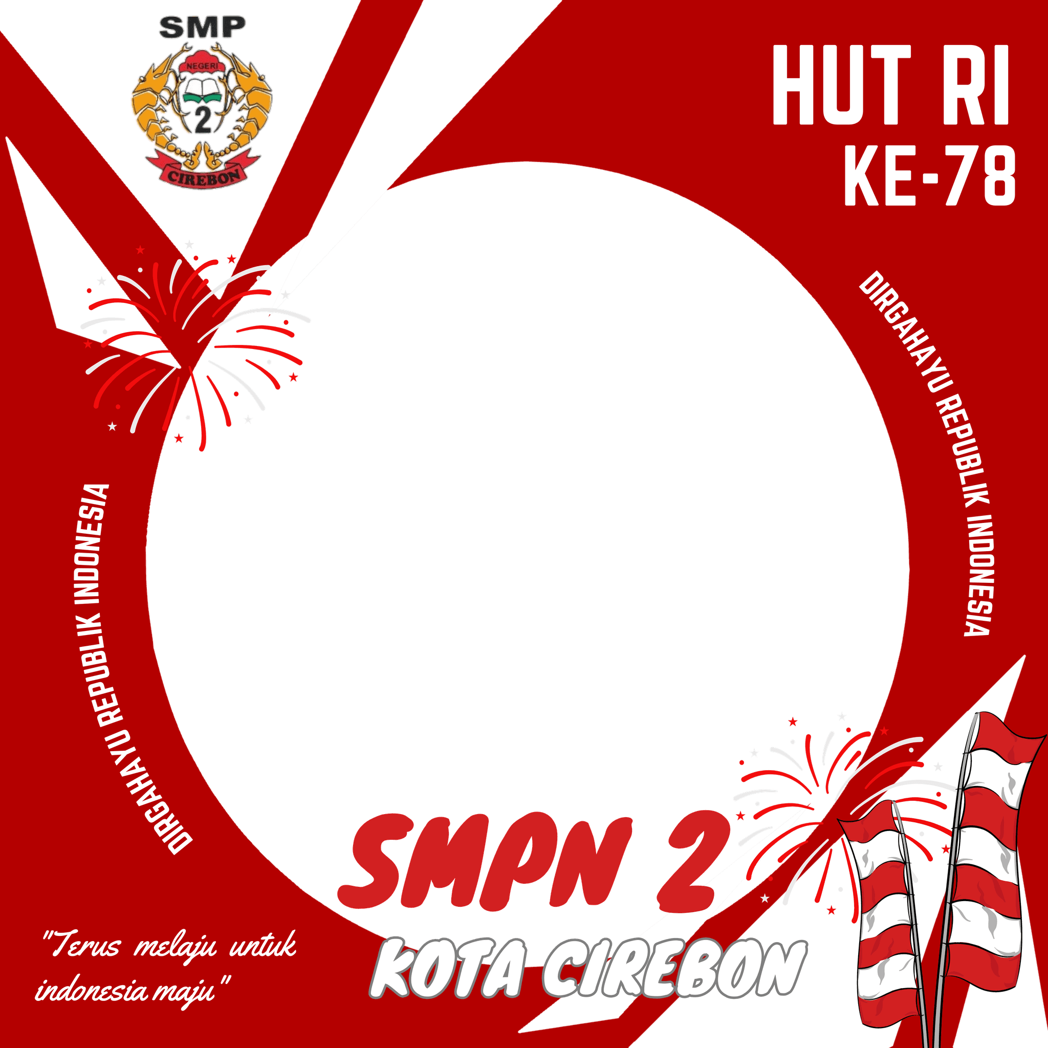 Dirgahayu Republik Indonesia