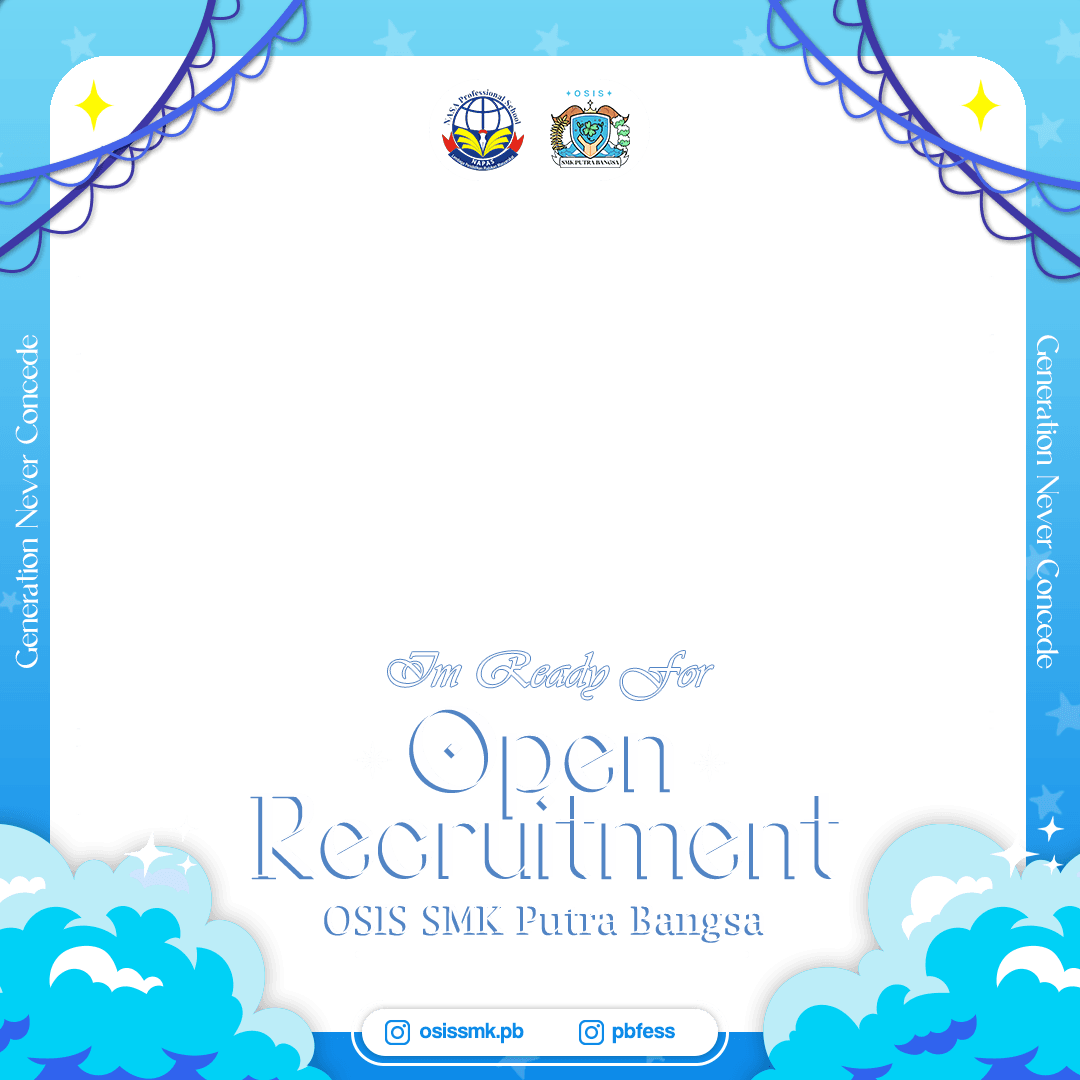 Open Recruitment OSIS SMK Putra Bangsa