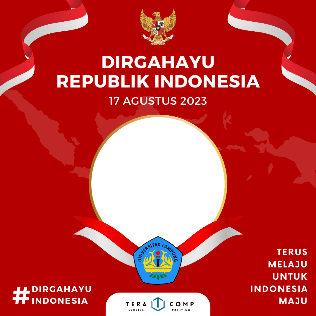 Selamat Hari Kemerdekaan 78th - UNILA