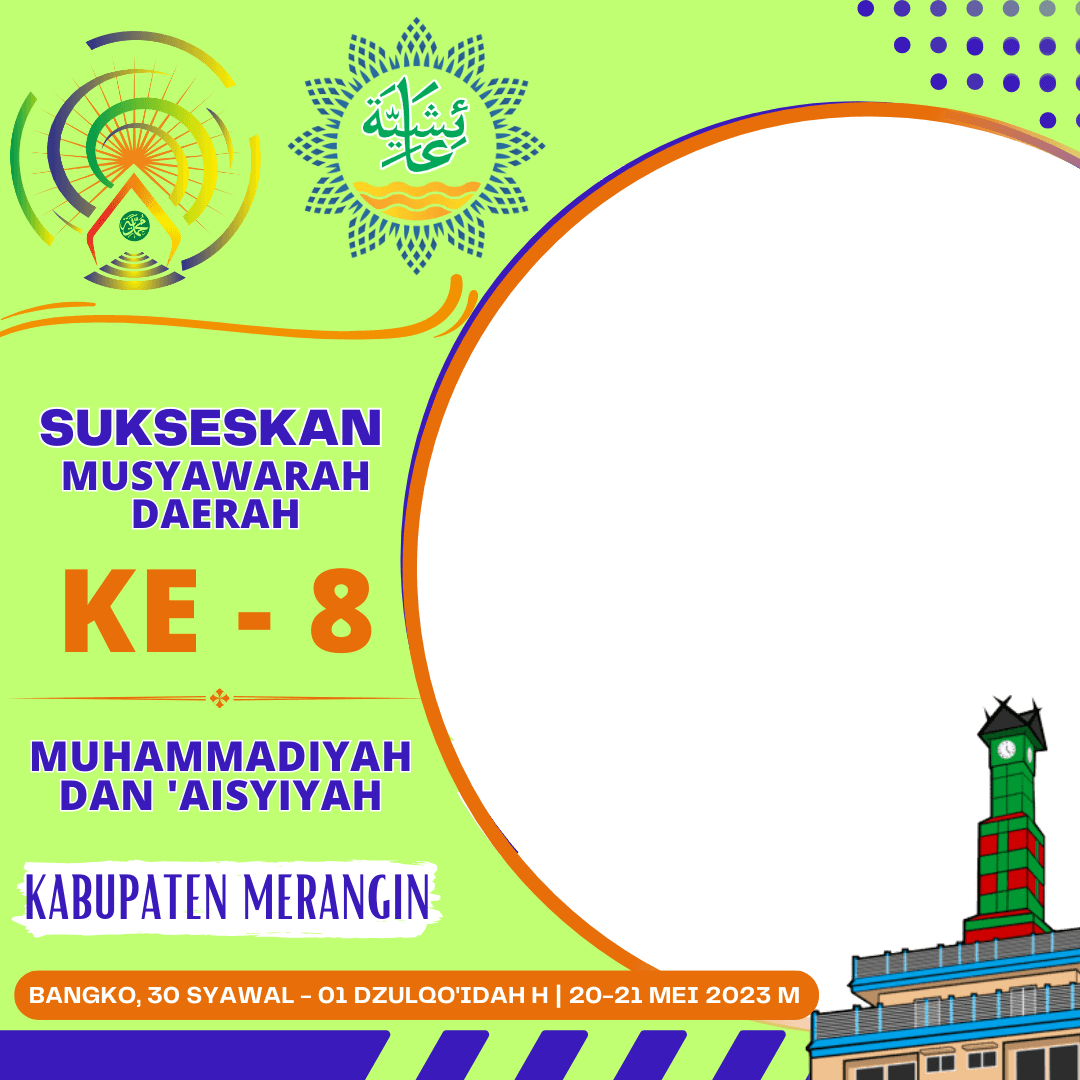 MUSYDA KE 8 MUHAMDIYAH & 'AISYIYAH KABUPATEN MERANGIN