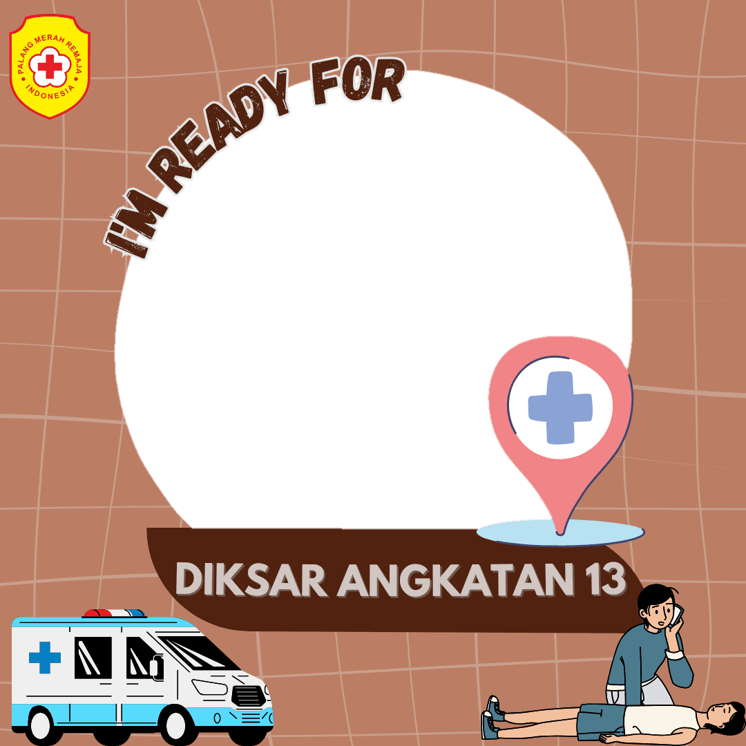 IM READY FOR DIKSAR ANGK.13