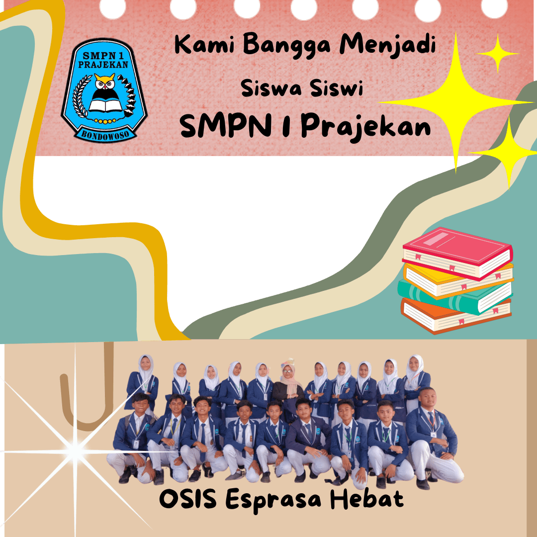 Bangga menjadi siswa SMPN 1 Prajekan